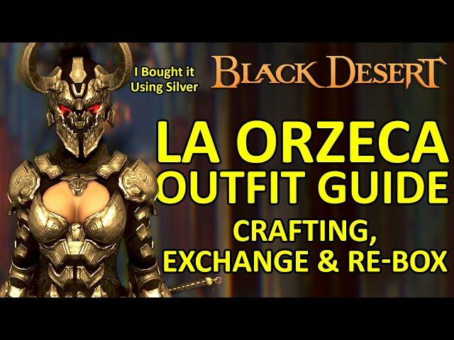 LA ORZECA OUTFIT GUIDE Crafting, Exchange, and Re-Box it for Another Class (Black Desert Online) BDO