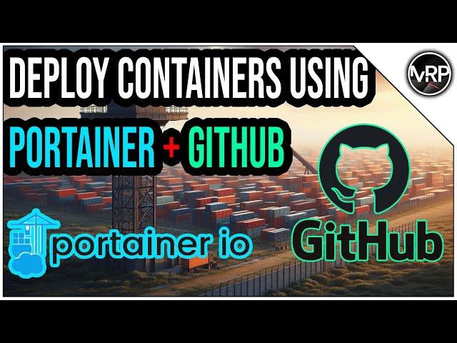 Deploy Docker Containers with GitHUB + Portainer | Self-Hosted Lab | Proxmox Home Server Series