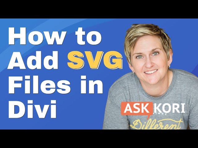 How to Add SVG Files into Divi