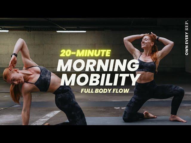 20 Min. Morning Mobility Routine | Start Your Day Right | Daily Full Body Routine | No Equipment