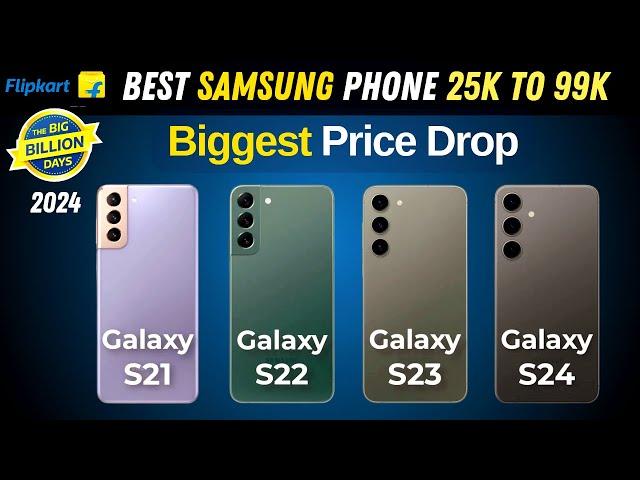 Best Samsung Phone From 25000 to 99000 Rupees in Flipkart Big Billion Days Sale 2024