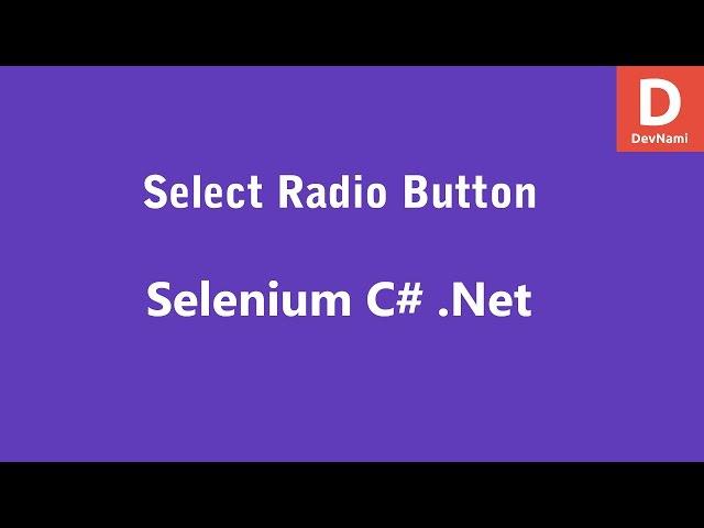 Selenium C# Select Radio Button