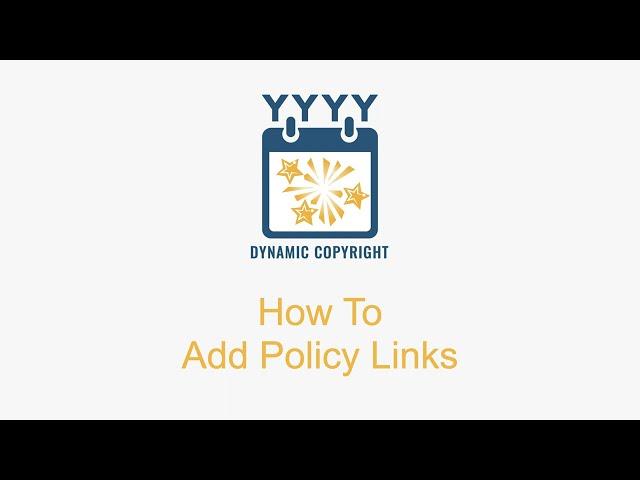 How to add policy footer links with Dynamic Copyright Year Plugin