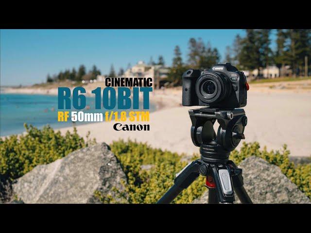 Canon R6 10Bit 4K Cinematic (Entire video was shot on RF 50mm f/1.8 STM lens)
