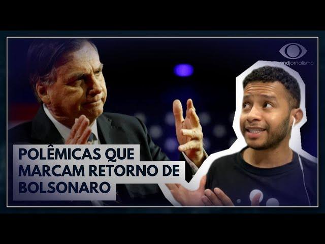 Do 8 de Janeiro às joias: retorno de Bolsonaro ao Brasil é marcado por polêmicas