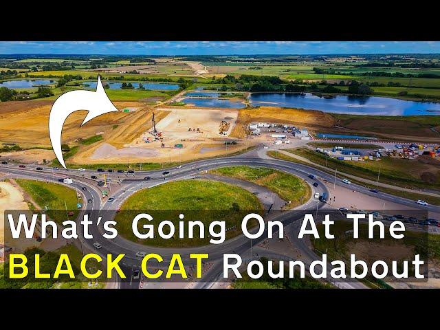 Black Cat Roundabout A1 - How's The A428 Upgrade Going...