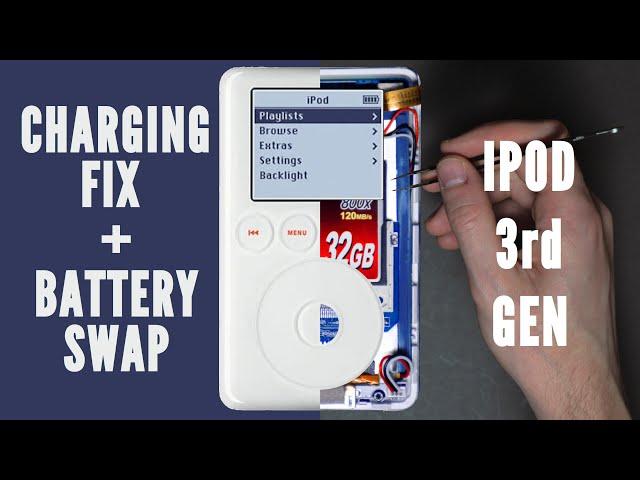 Ipod Classic 3rd gen: fixing charging issues and swapping the battery