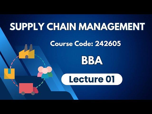 Supply Chain Management | BBA | Bangla Lecture 01