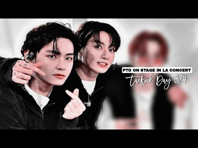 таekook мoments | bts "ptd on stage" in la concert (3&4 day)