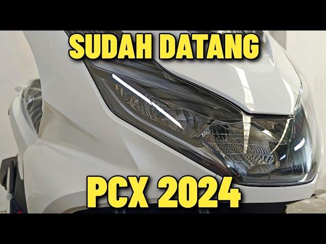 HONDA PCX 2024 TERBARU DATANG JUGA YANG KAMU TUNGGU TAMPILAN MEWAH DENGAN FITUR BERKELAS