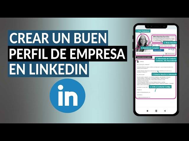 Cómo Crear un Buen Perfil de Empresa en LinkedIn