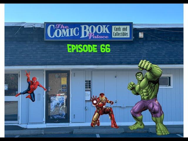 The Comic Book Palace Reborn: Episode 66