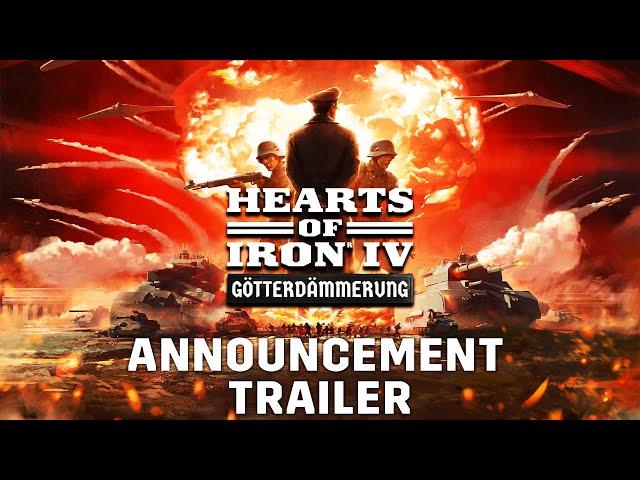 Hearts of Iron IV: Götterdämmerung | Official Announcement Trailer