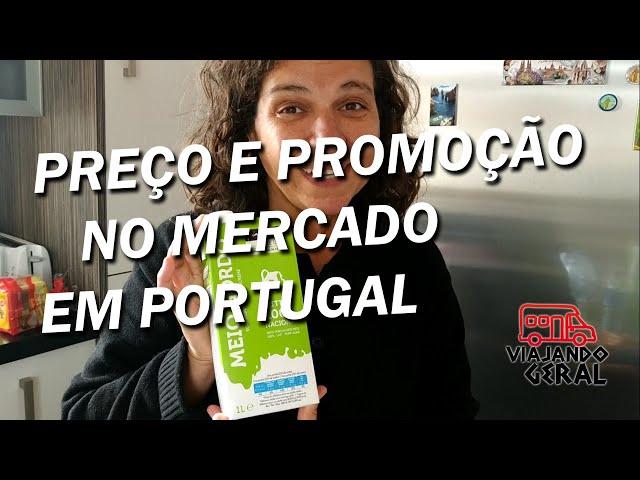 Quanto custa? Saiba  preços e promoções dos mercados de Portugal, custo de vida e dicas de compras.