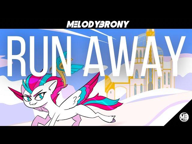 MelodyBrony - Run Away (MLP G5 Song) (Feat. Frozen Night, Blackened Blue) [GENERATIONAL]