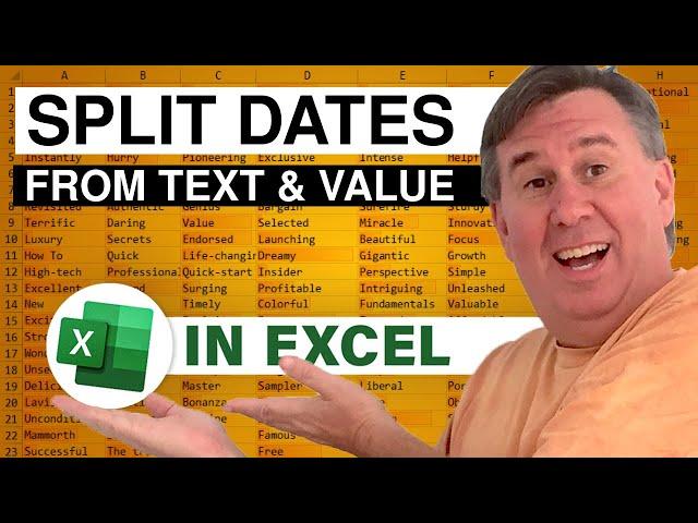 Excel - Separate Dates from Text: Episode 1520