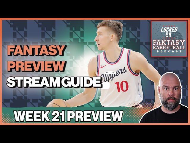 The ONLY Week 21 (Week 19) Fantasy Basketball Streaming Guide You Need To Feel Good About Yourself