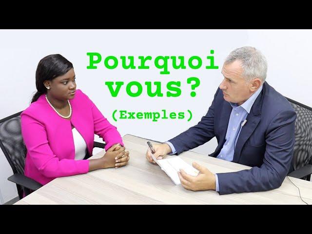 Why you and not someone else? Examples of answers (job interview, examination)