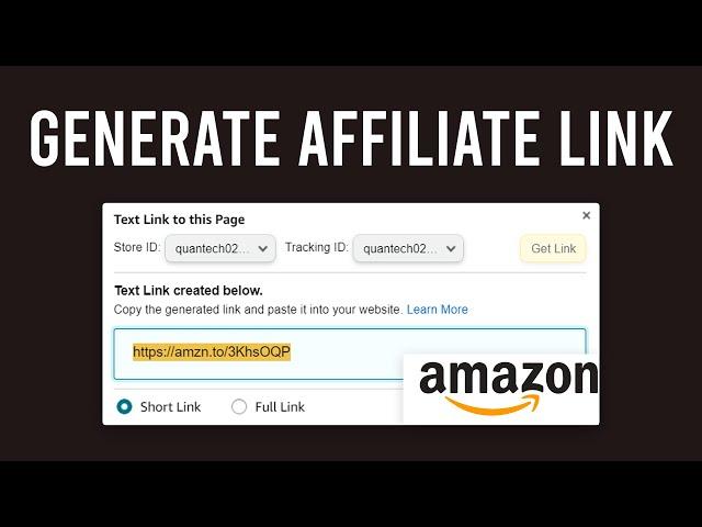 How To Generate Amazon Affiliate Link (Step By Step)