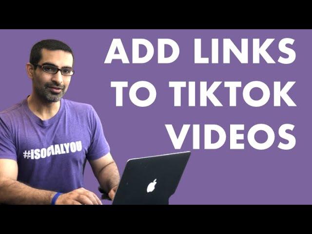 HOW TO ADD A LINK TO TIKTOK VIDEO (Not Bio or Profile)