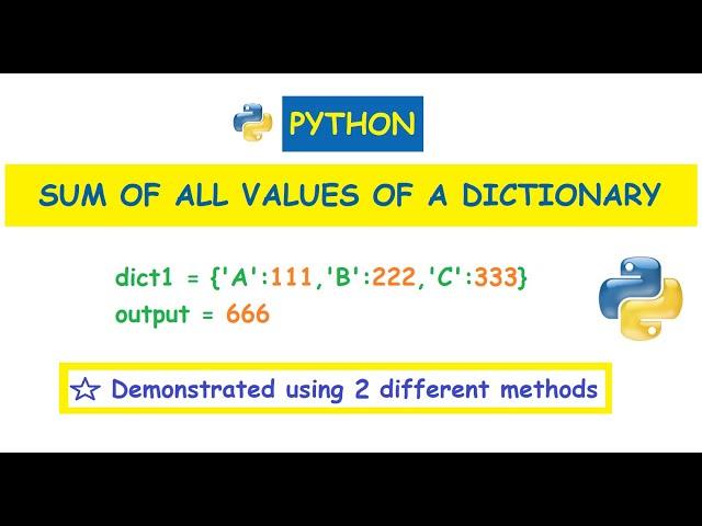 Python : Sum of all Values / Items in a Dictionary