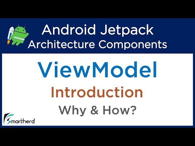 Android ViewModel Tutorial : View Model Introduction : Android Jetpack Architecture #3.1