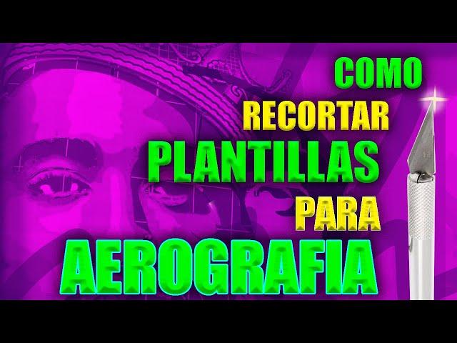 plantillas para aerografia  ( dos métodos sencillos)