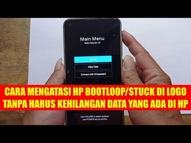 CARA MENGATASI HP XIAOMI REDMI NOTE 9 BOOTLOOP || TANPA HARUS KEHILANGAN DATA YANG ADA DI HP