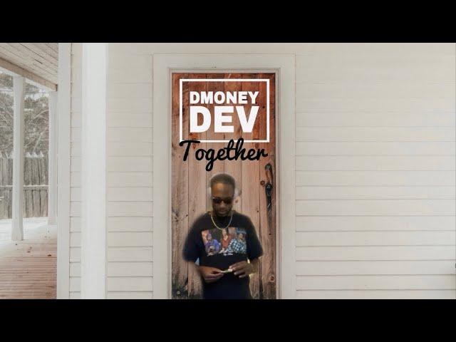 Dmoney Dev - Together