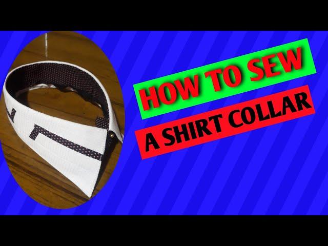 How To Sew A Shirt Collar