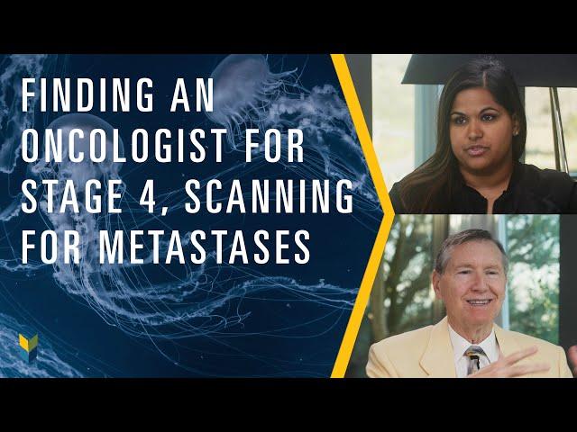 Finding an Oncologist for Advanced Disease | Scanning for Metastases Early | Mark Scholz, MD | PCRI