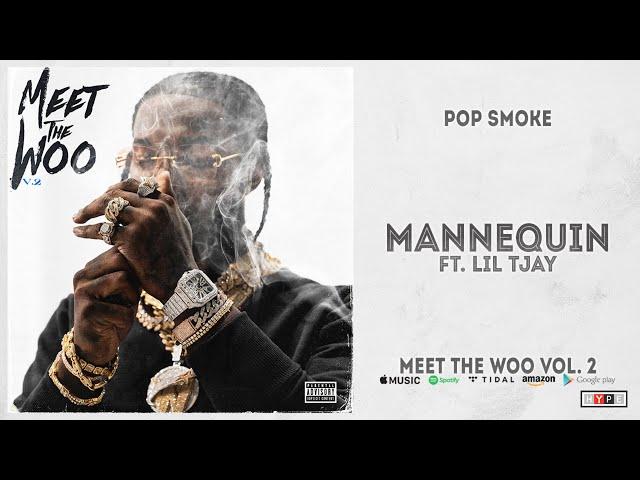 Pop Smoke - Mannequin Ft. Lil Tjay (Meet The Woo 2)