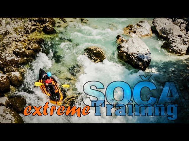 Soca Wildwasser-Training EXTREME mit Kajak/Packraft