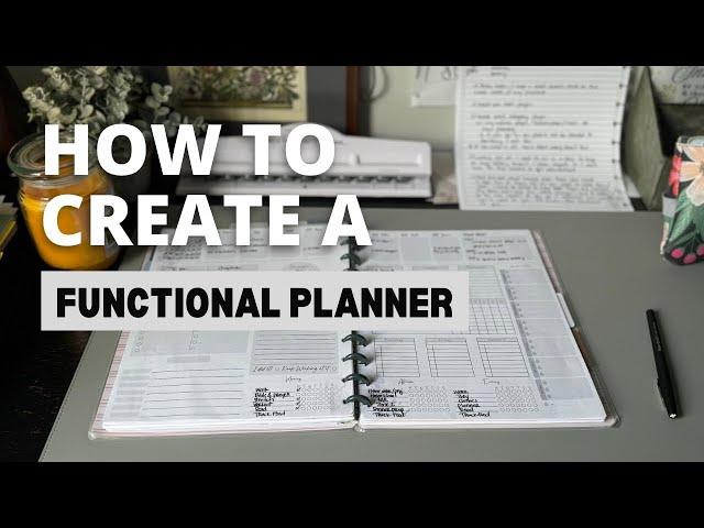 How To Create A Functional Planner