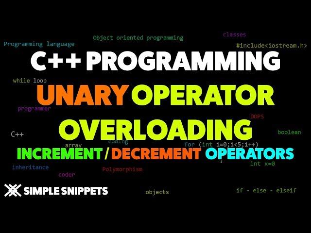 Increment & Decrement Operator Overloading in C++ | Unary Operator Overloading Program Example