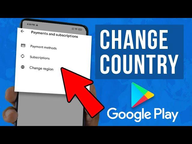 How To Change Country on Google Play Store 2021 (Update)