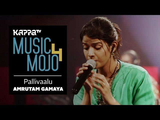 Pallivaalu Bhadravattakam - Amrutam Gamaya - Music Mojo Season 4 - KappaTV