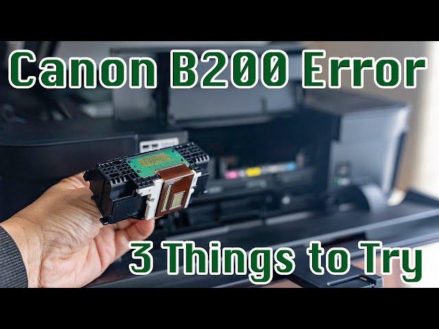 Canon MX922 Inkjet Printer B200 Error | 3 Things to Try Before Throwing It Away