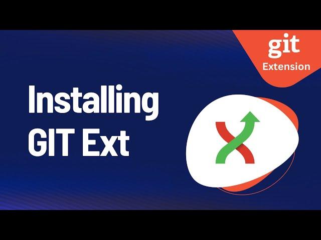 Exploring GIT Extensions :  Installing GIT Ext