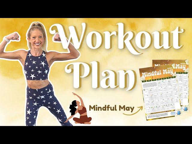 May Fitness Program for MIND + BODY !