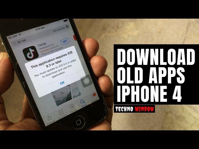 How to Download Older Version of Apps in iPhone 4