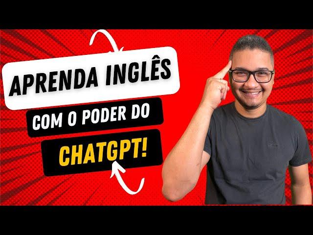 ChatGPT: Sua Ferramenta Gratuita para Aprender Inglês em Casa