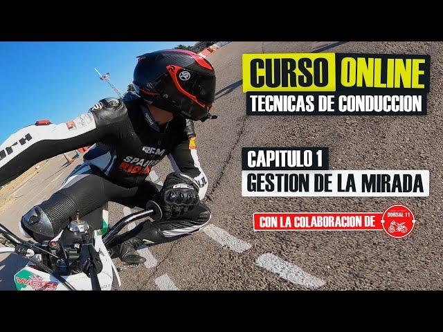 Curso Conducción Moto  #1 Gestión de la Mirada