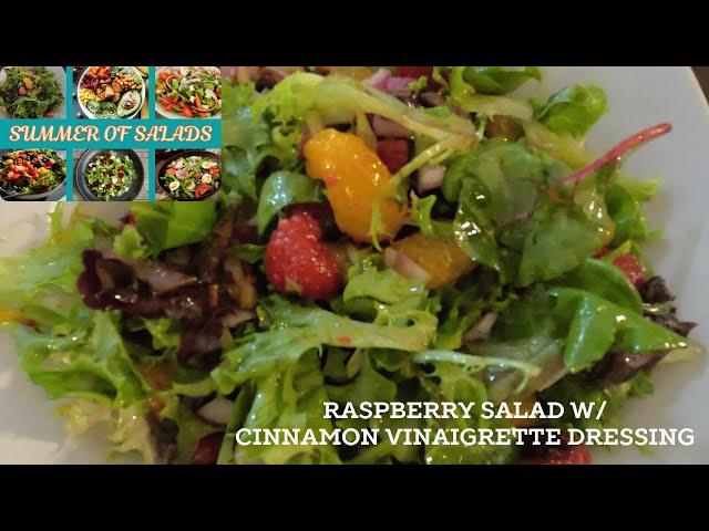 Raspberry SALAD with Cinnamon Vinaigrette / Restaurant Quality #salad AT HOME #SummerofSalads