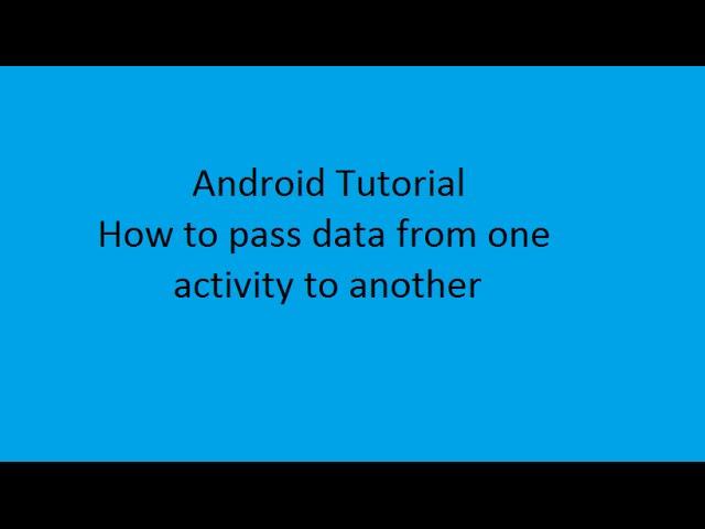 How to pass data from one activity to another activity in android | Android development