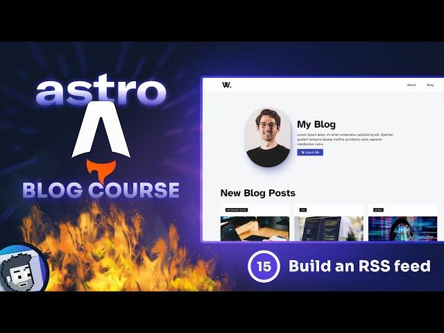 Astro Blog Course #15 - Build an RSS feed