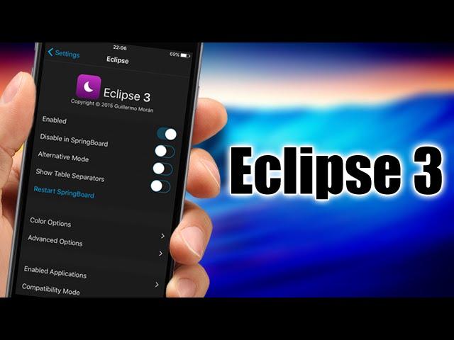 Eclipse 3 - iOS 9 Jailbreak Cydia Tweak