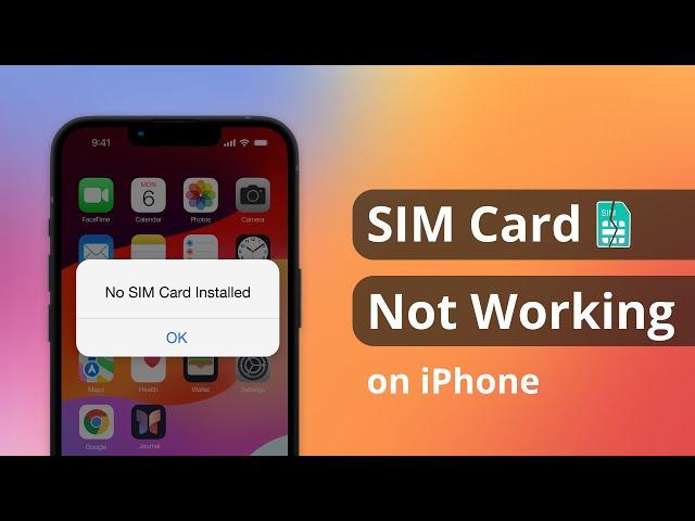 SIM Card Not Working on iPhone? 7 Ways to Fix iPhone SIM/eSIM! [2024]