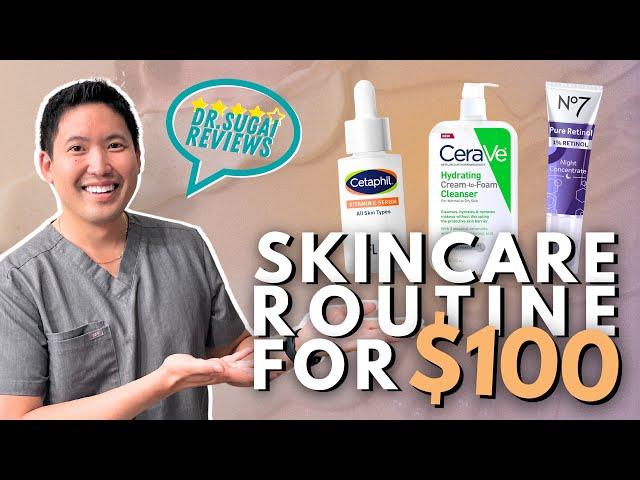 The Best Anti-Aging Skincare Routine for $100! | Dermatologist Reviews