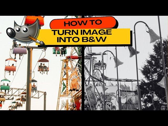 How to Turn Color Images into BLACK & WHITE in GIMP (4 Easy Ways)